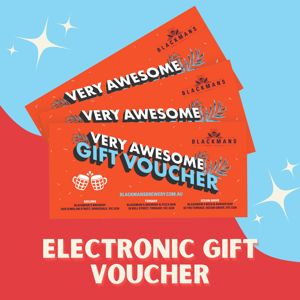ELECTRONIC - BLACKMAN'S BREWERY GIFT VOUCHER